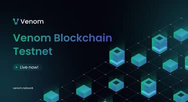 Venom Foundation launches public testnet for Its blockchain Infrastructure