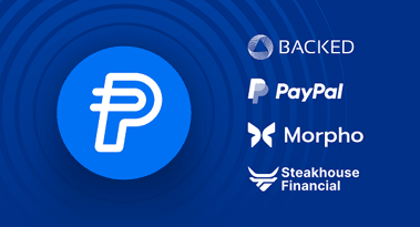 PayPal’s PYUSD users to access yield powered by Backed’s RWAs on Morpho Blue