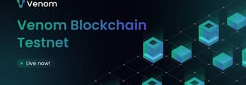 Venom Foundation launches public testnet for Its blockchain Infrastructure
