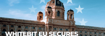 WhiteBIT EU secures MiCA license in Austria