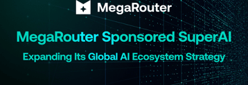 MegaRouter sponsored SuperAI, expanding its global AI ecosystem strategy