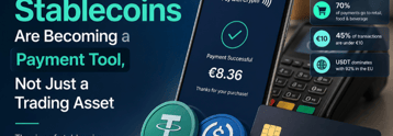 How stablecoins are becoming a payment tool, not just a trading asset