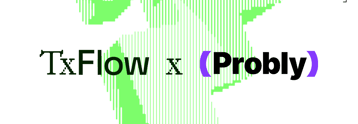 TxFlow L1 تطلق Probly وتوسع نظامها البيئي متعدد التطبيقات