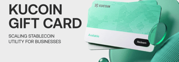 KuCoin Pay debuts business-focused crypto gift card solution