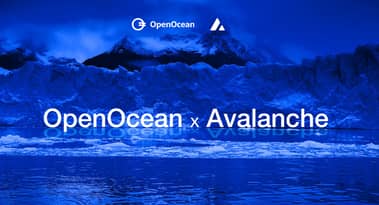 Der DeFi- und CeFi-Aggregator OpenOcean optimiert den Handel und erhöht die Liquidität nach der Integration mit Avalanche