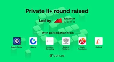 GoPlus Security raises $4 million in a series II+ private funding round