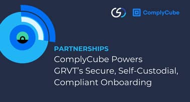 ComplyCube powers GRVT’s secure, compliant onboarding for millions