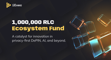 iExec launches 1M $RLC fund to support AI and DePIN developers