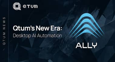 Qtum foundation deploys “Ally” for increased AI desktop efficiency