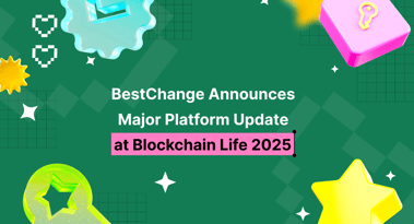 BestChange announces major platform update at Blockchain Life 2025