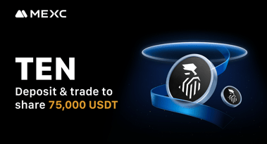MEXC lists TEN Protocol (TEN) in innovation zone, offers 75,000 USDT in airdrop+ rewards