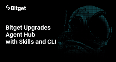 Bitget upgrades Agent Hub with new tools, enabling OpenClaw trading in minutes
