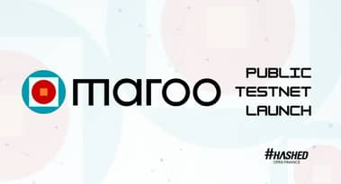 Hashed Open Finance launch testnet of Maroo
