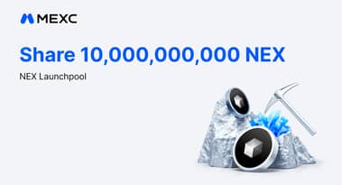 MEXC launches NEX Launchpool with 10B tokens in airdrop rewards