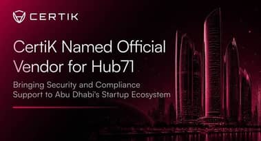 CertiK lands Hub71 partnership to support UAE's web3 startups