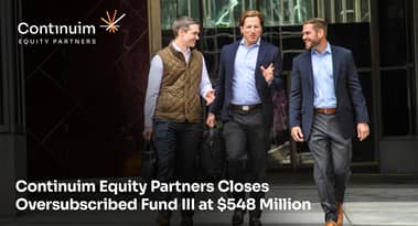 Continuim Equity Partners closes $548M fund III, lifting AUM above $1 billion