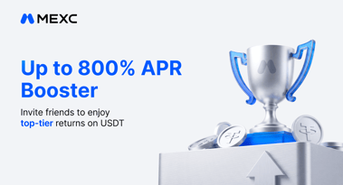 MEXC launches Earn Plus with limited-time event offering up to 800% APR booster
