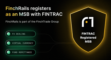 FinchRails registers with FINTRAC as a Money Services Business